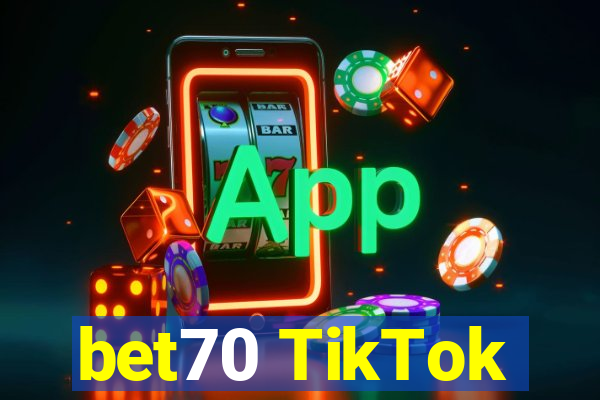 bet70 TikTok